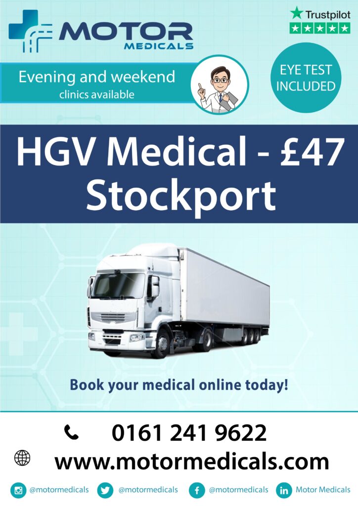 Leaflet featuring HGV & D4 & C1 Medical offer for Stockport at £47 by Motor Medicals.