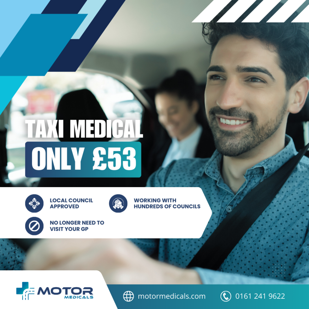 MotorMedicals Huddersfield Taxi Medicals, £53, book by calling 01484 627 668 or online.