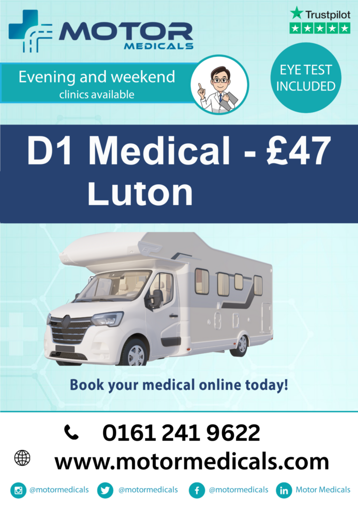 Affordable D1 motorhome medicals at MotorMedicals Luton clinic, including eye test, DVLA approved.