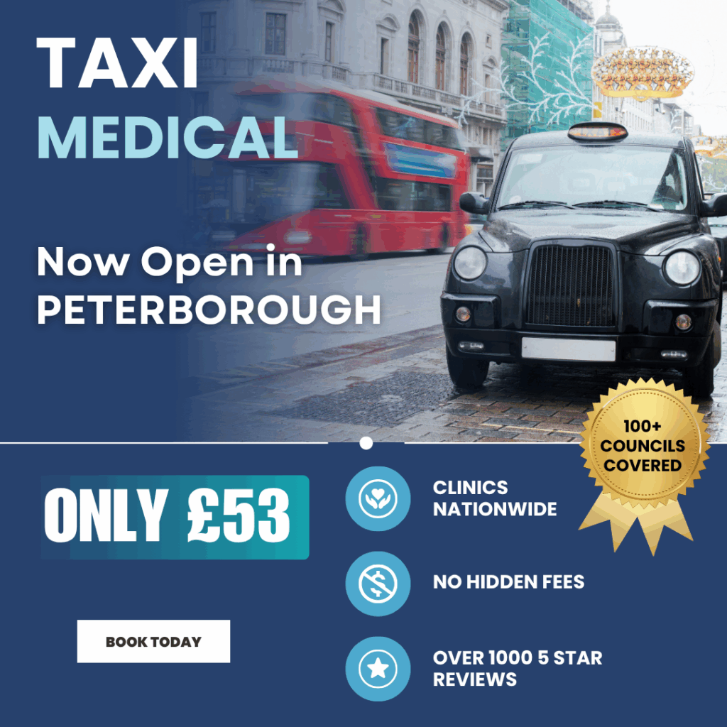 Taxi medicals in Peterborough from Motor Medicals. Book at motormedicals.com or call 0161 241 9622.