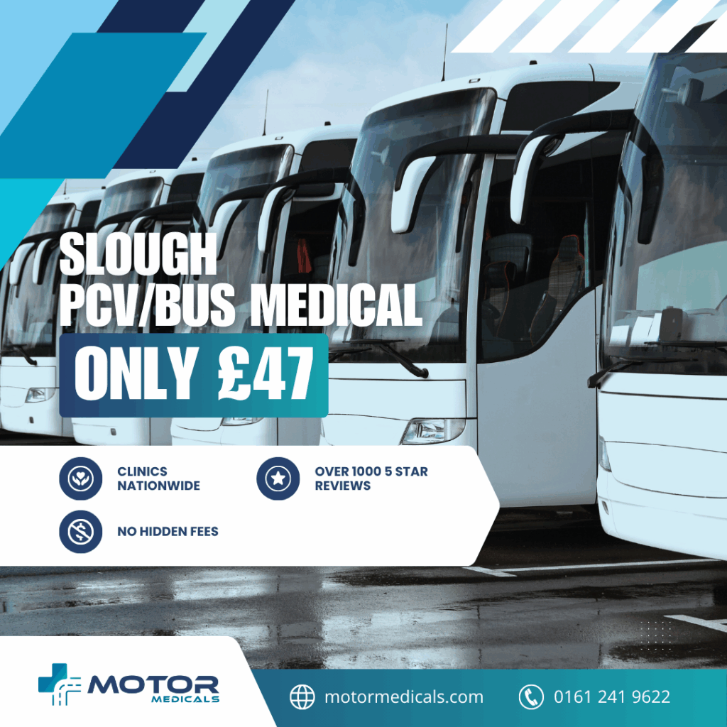 PCV bus medicals in Slough from Motor Medicals. Book now at motormedicals.com or call 0161 241 9622.