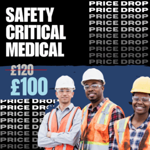 Safety Critical Medical for high-risk workers – only £100 at motormedicals.com