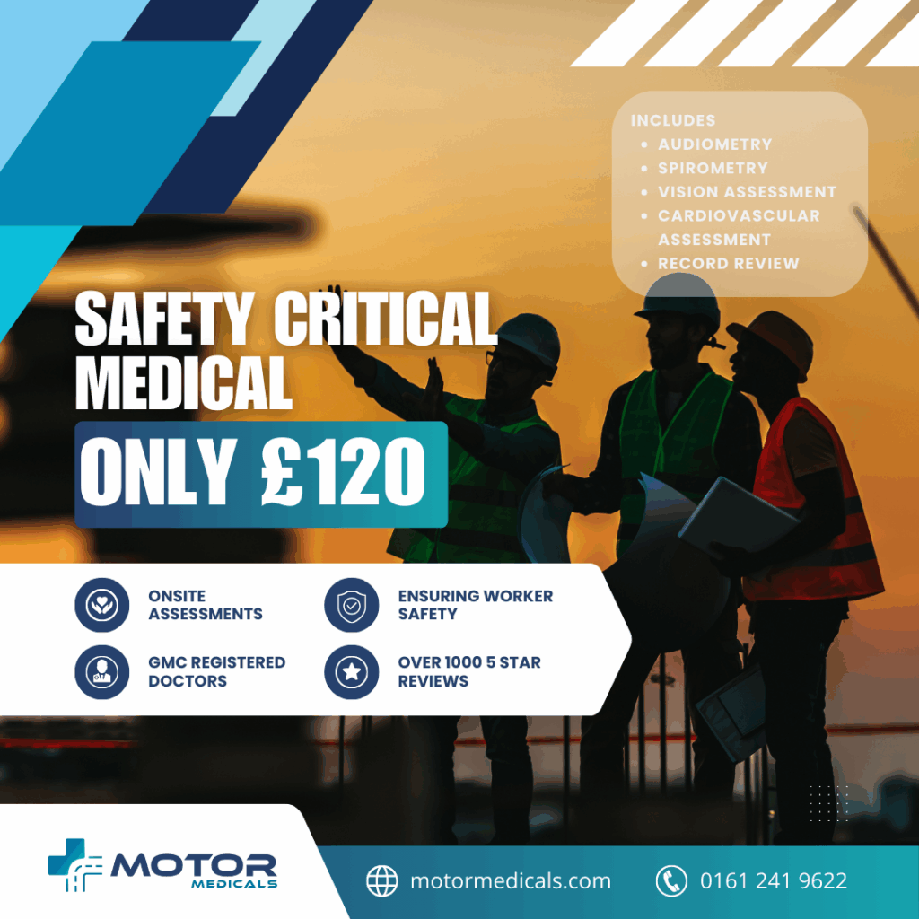 A Safety Critical Medical is essential for anyone working in high-risk roles where even a minor health issue could put you or others in danger. At Motor Medicals, we make the process simple, fast and affordable — now only £100. Book with us today to secure your appointment.