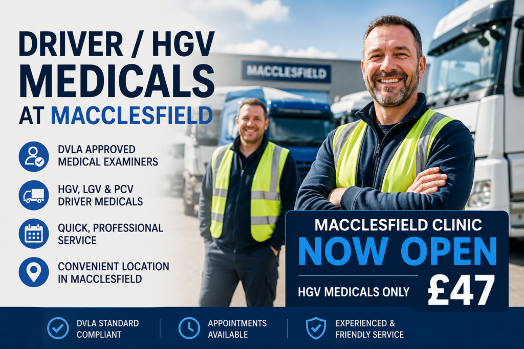 Macclesfield HGV and D4 driver medicals from £47 at Motor Medicals. Book online at motormedicals.com or call 0161 241 9622.