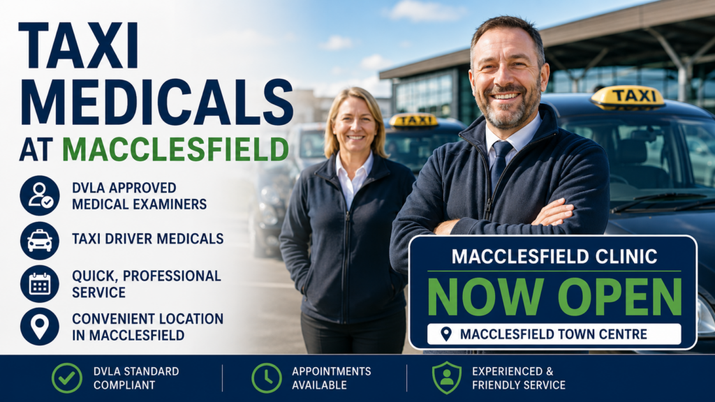 Macclesfield taxi driver medicals and private hire medicals from £53 at Motor Medicals. Book online at motormedicals.com or call 0161 241 9622.